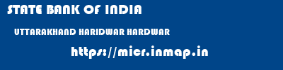 STATE BANK OF INDIA  UTTARAKHAND HARIDWAR HARDWAR   micr code